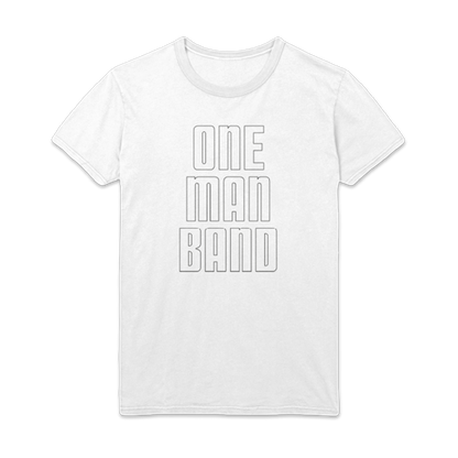 One Man Band White T-Shirt